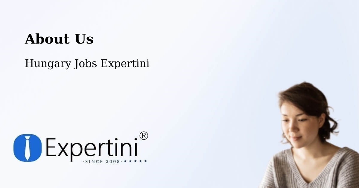 About Expertini Recruitment Platform  – Hungary - Hungary Jobs Expertini