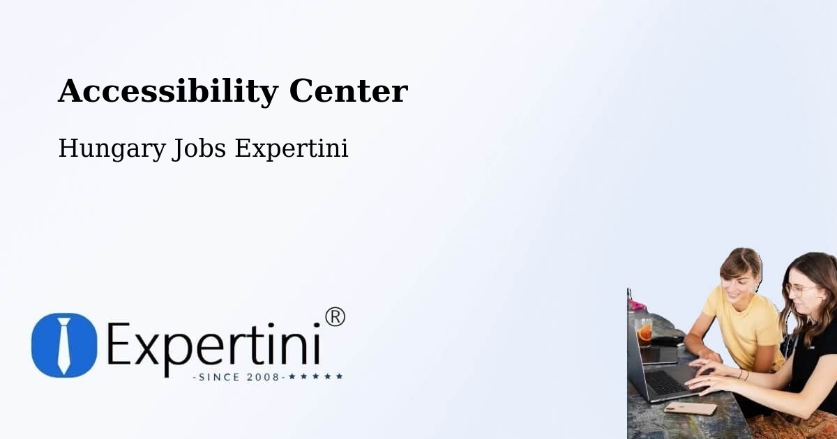 Accessibility Statement – Hungary - Hungary Jobs Expertini